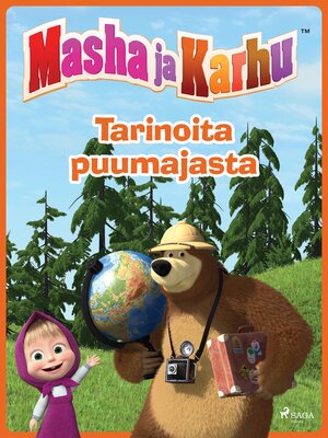cover image of Masha ja Karhu--Tarinoita puumajasta